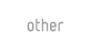 other